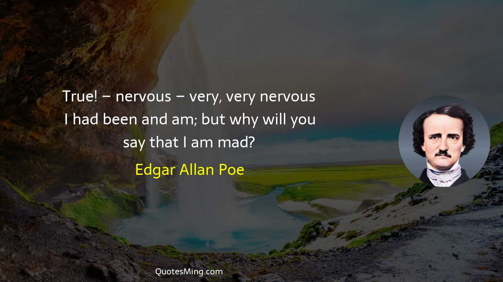 True – nervous – very very nervous I had been