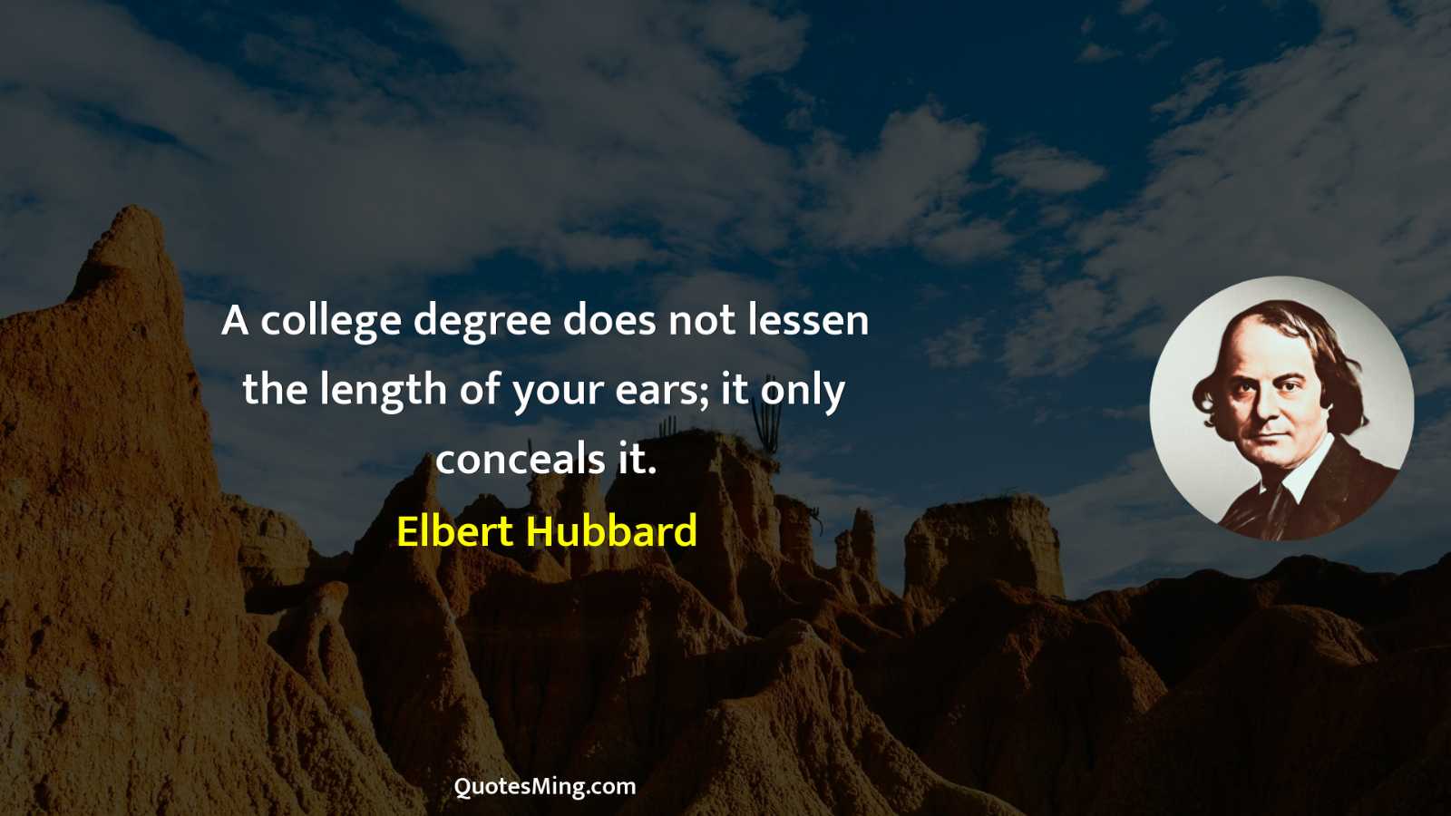 A college degree does not lessen the length of your