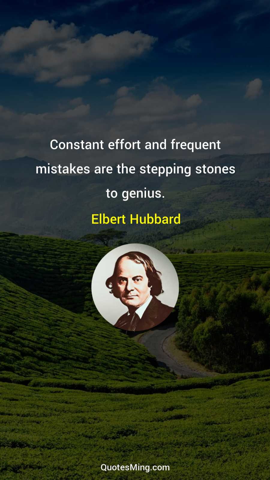 Constant effort and frequent mistakes are the stepping stones to