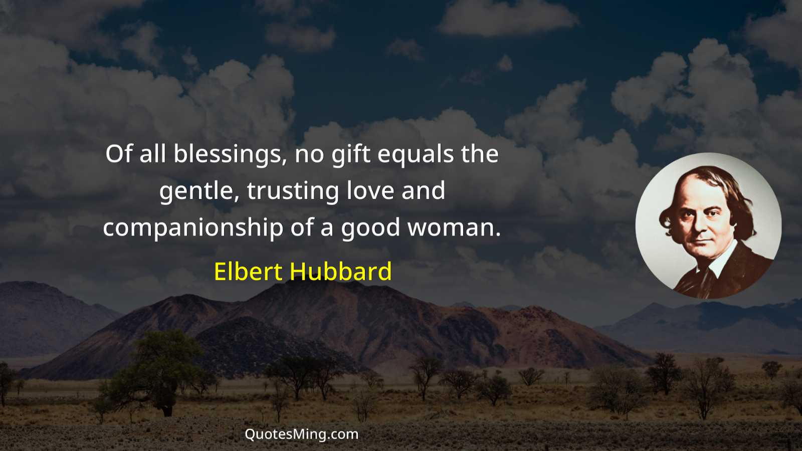 Of all blessings no gift equals the gentle trusting love