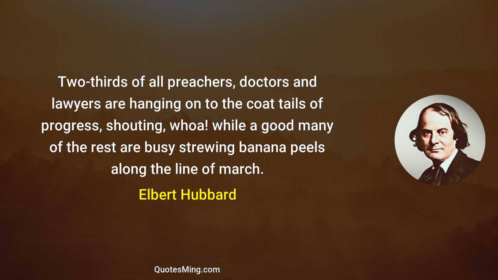 Two-thirds of all preachers doctors and lawyers are hanging on