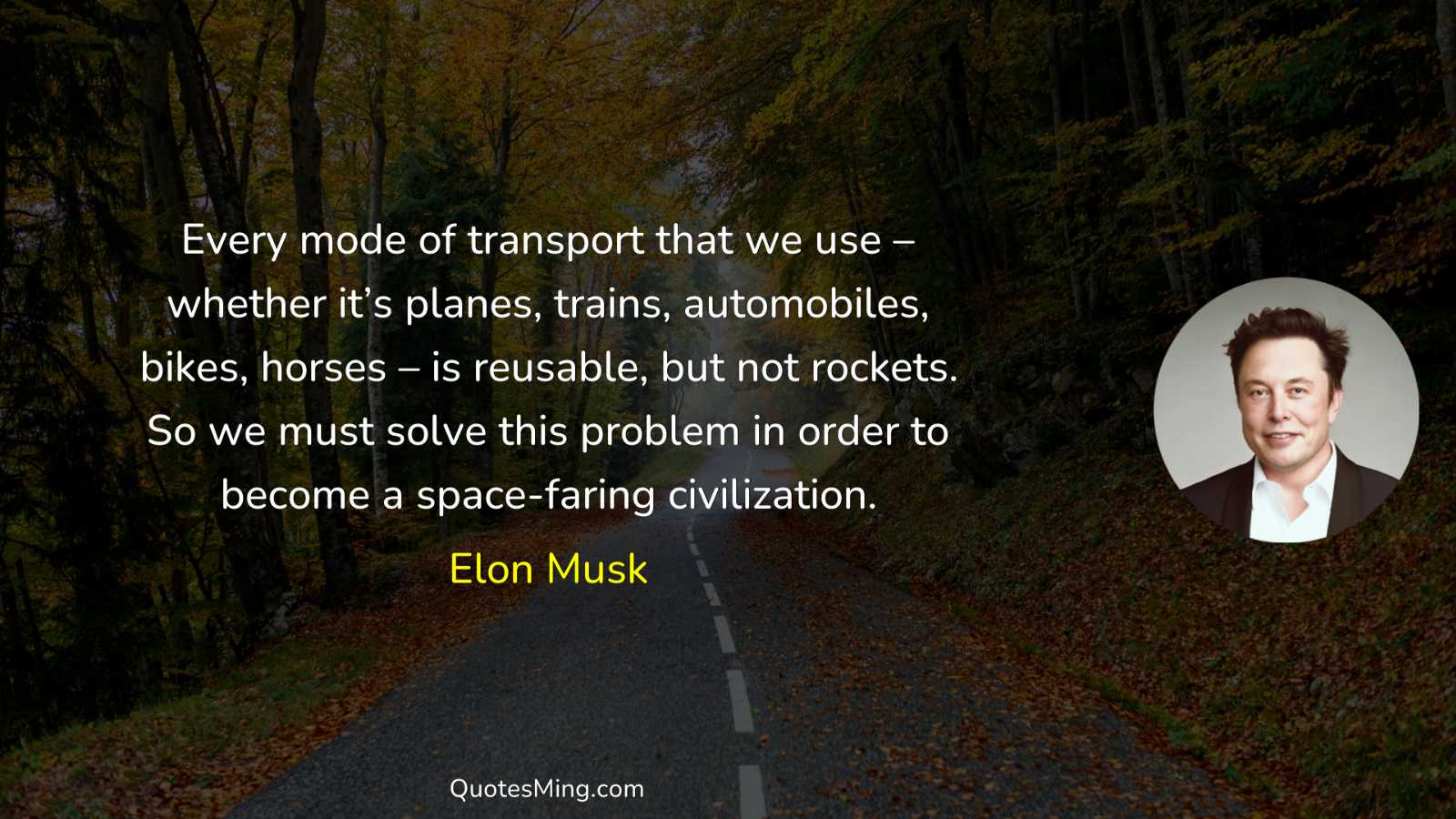 Every mode of transport that we use – whether it’s