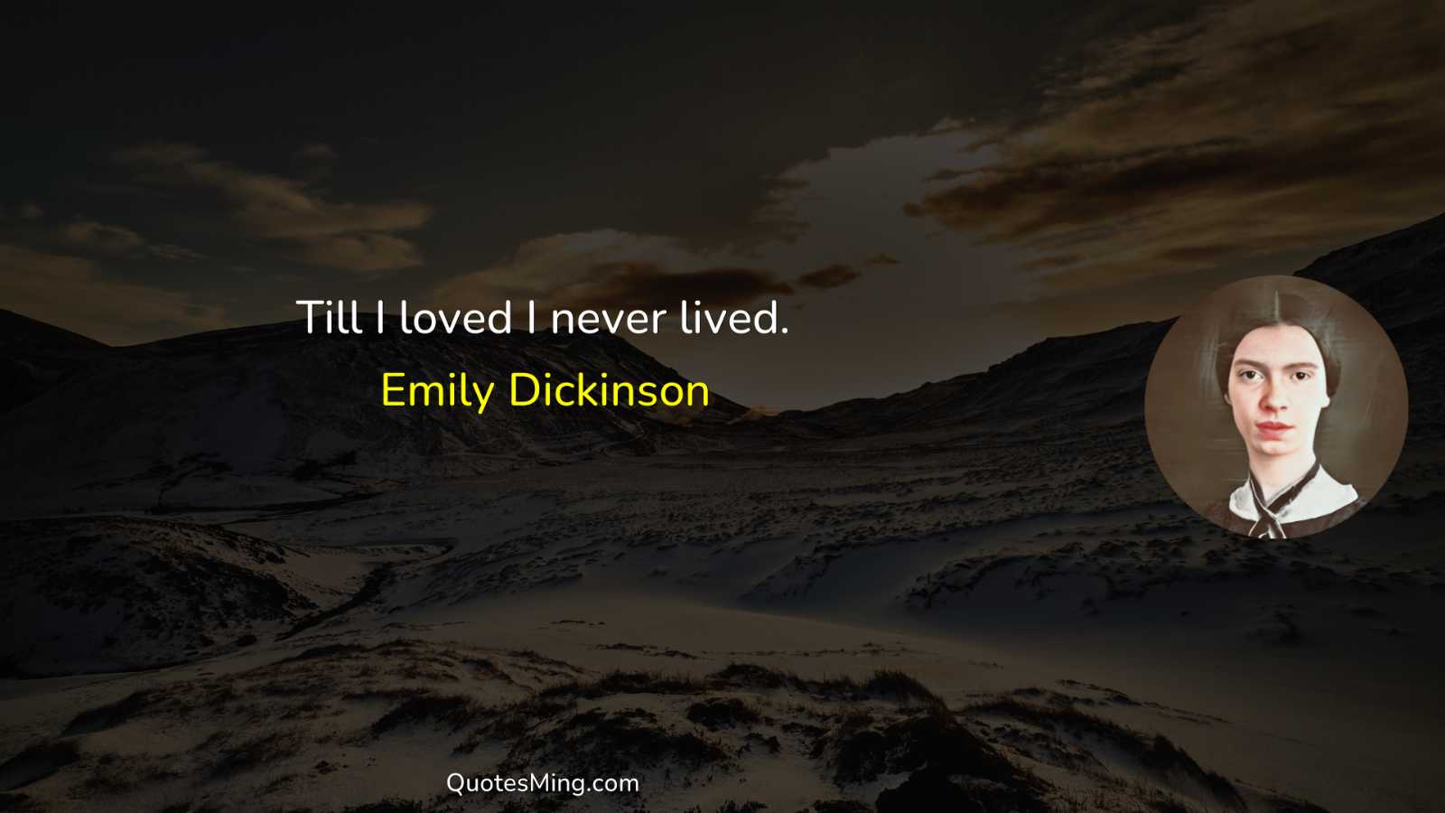 Till I loved I never lived