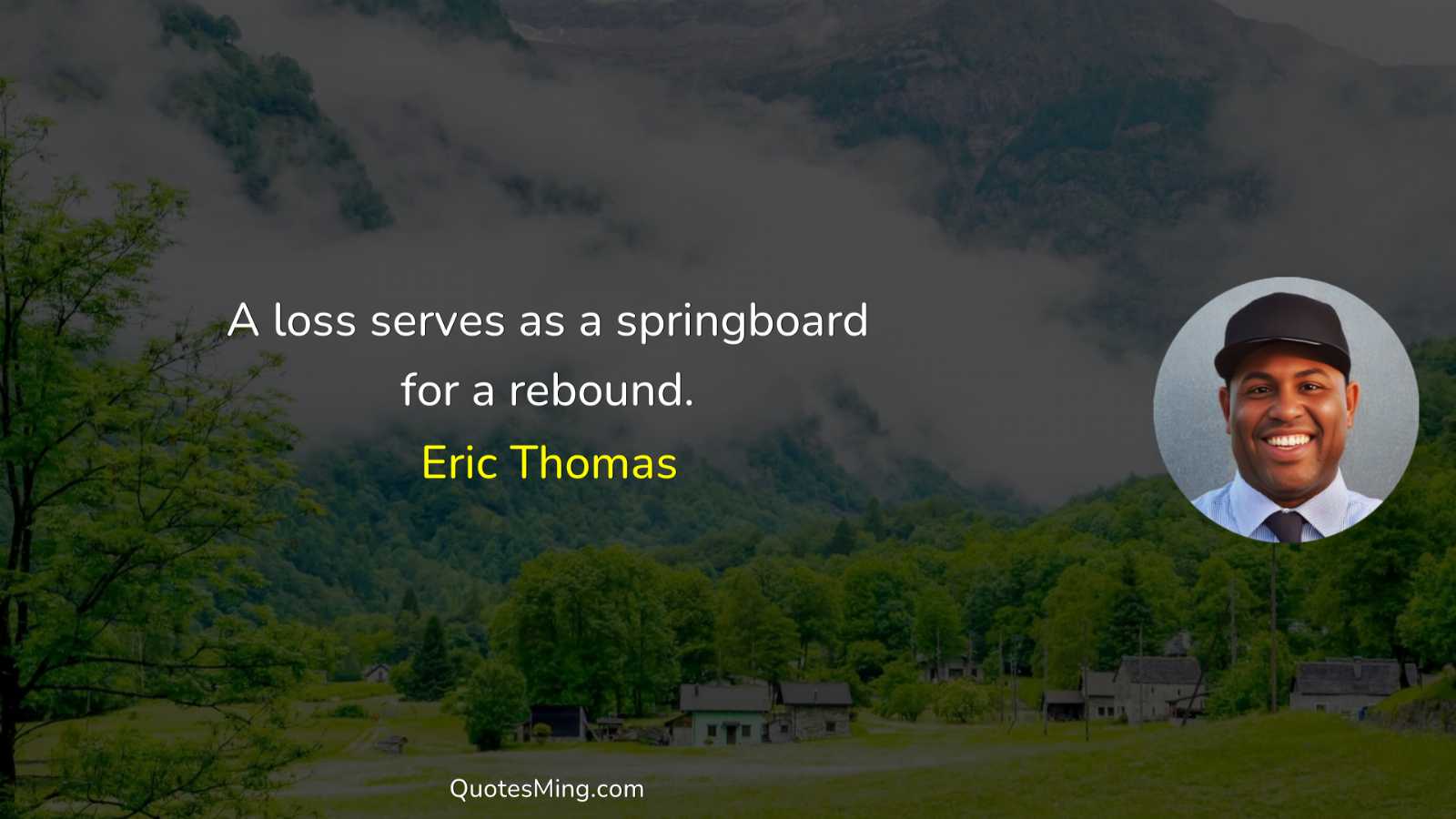 A loss serves as a springboard for a rebound