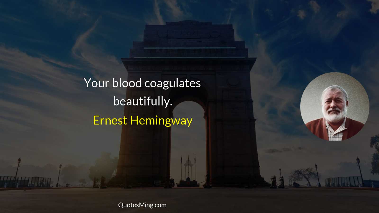 Your blood coagulates beautifully