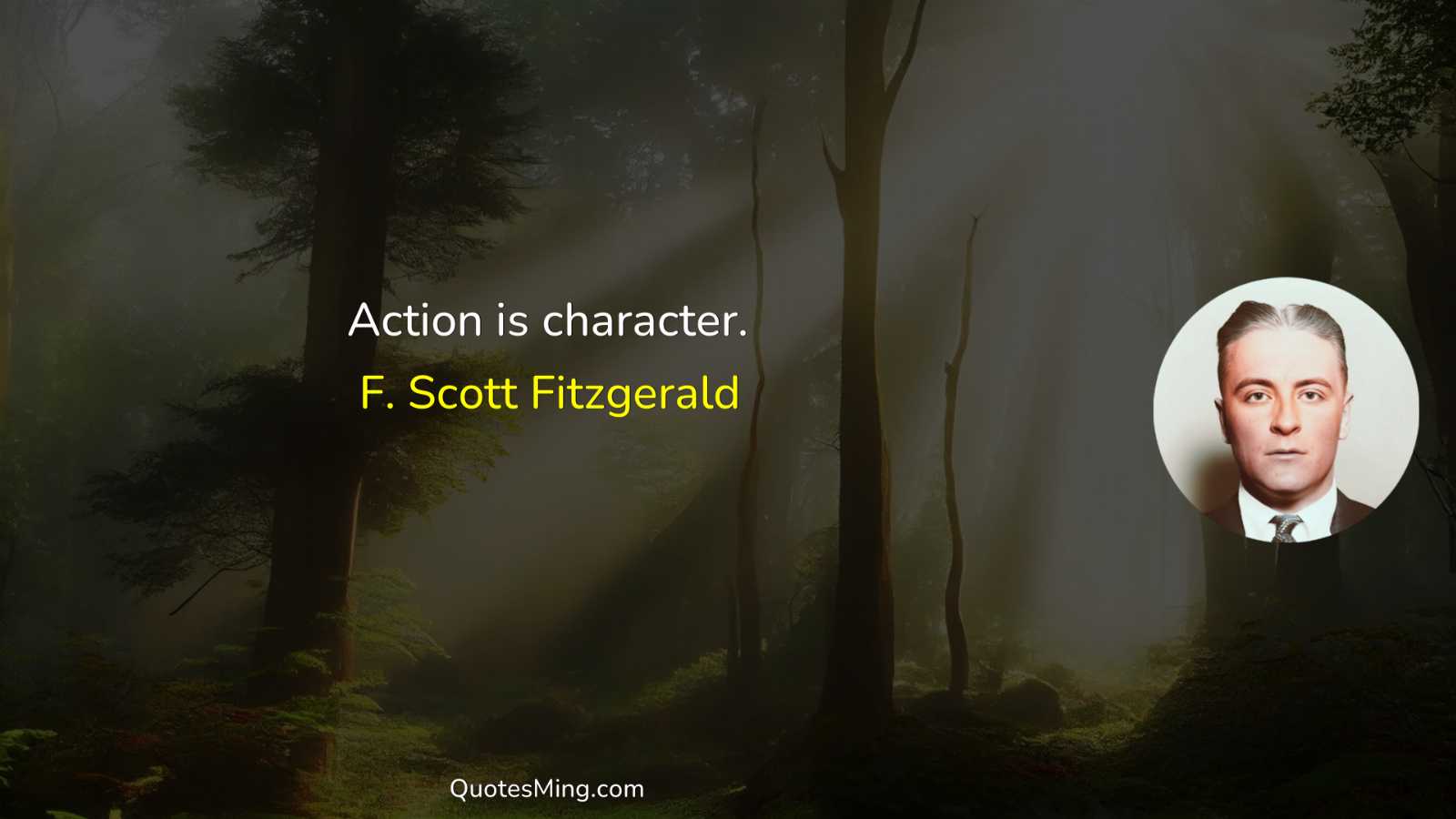 Action is character