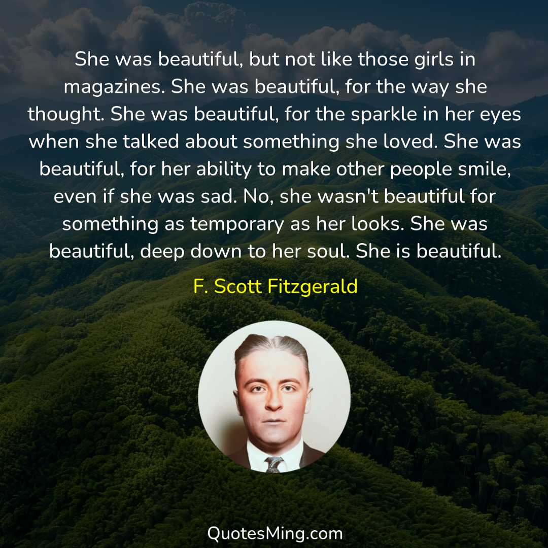 She was beautiful but not like those girls in magazines