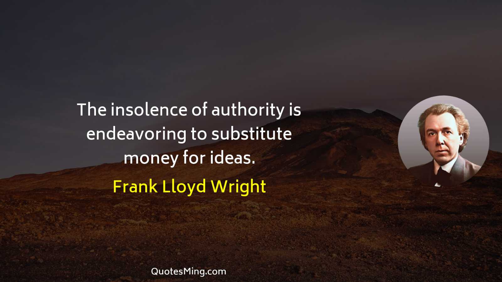 The insolence of authority is endeavoring to substitute money for