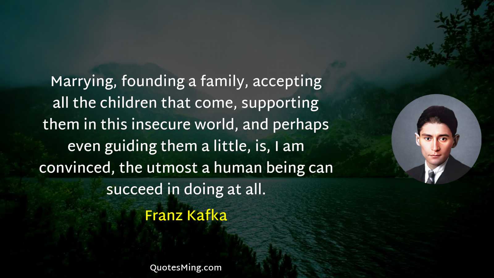 Marrying founding a family accepting all the children that come