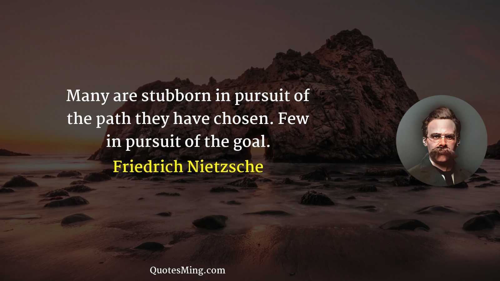 Many are stubborn in pursuit of the path they have