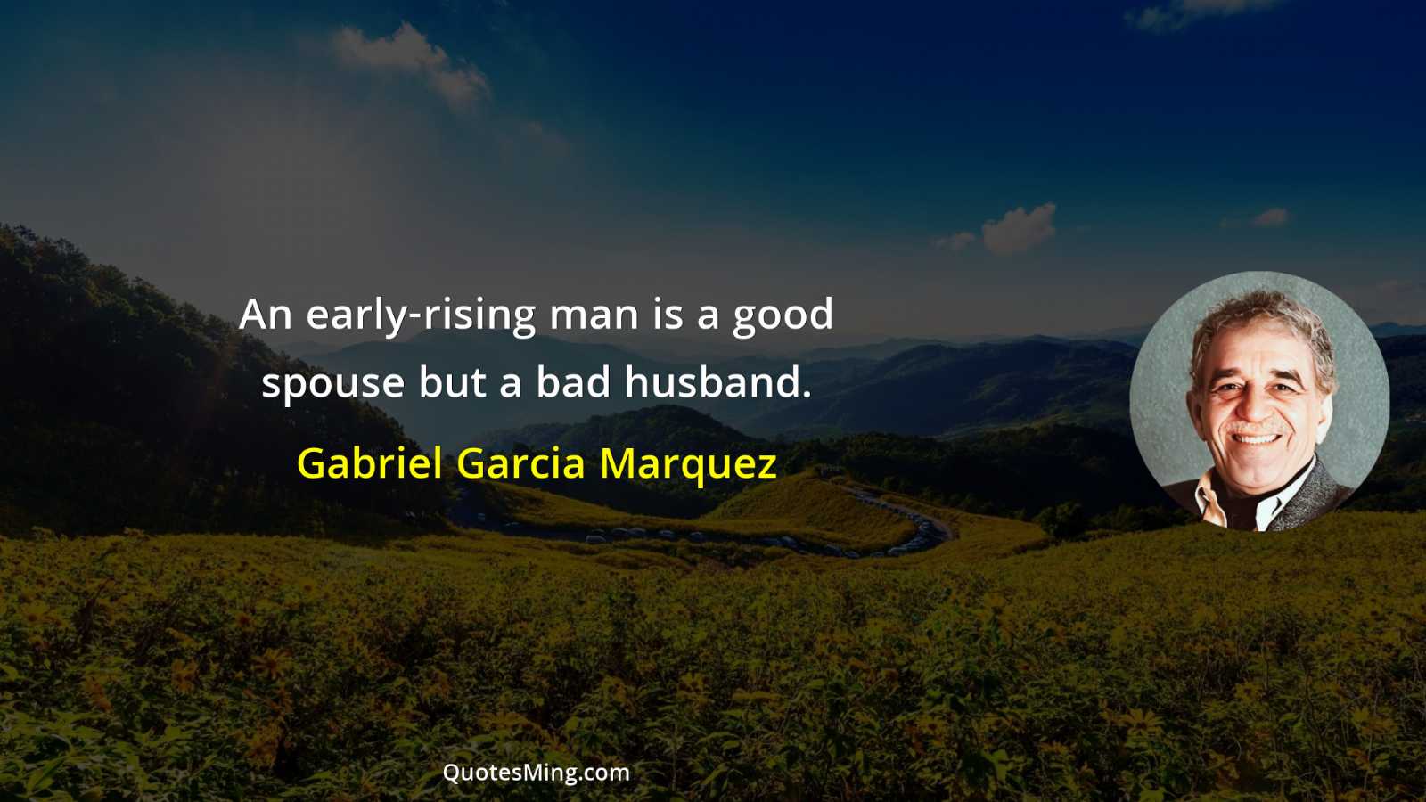 An early-rising man is a good spouse but a bad