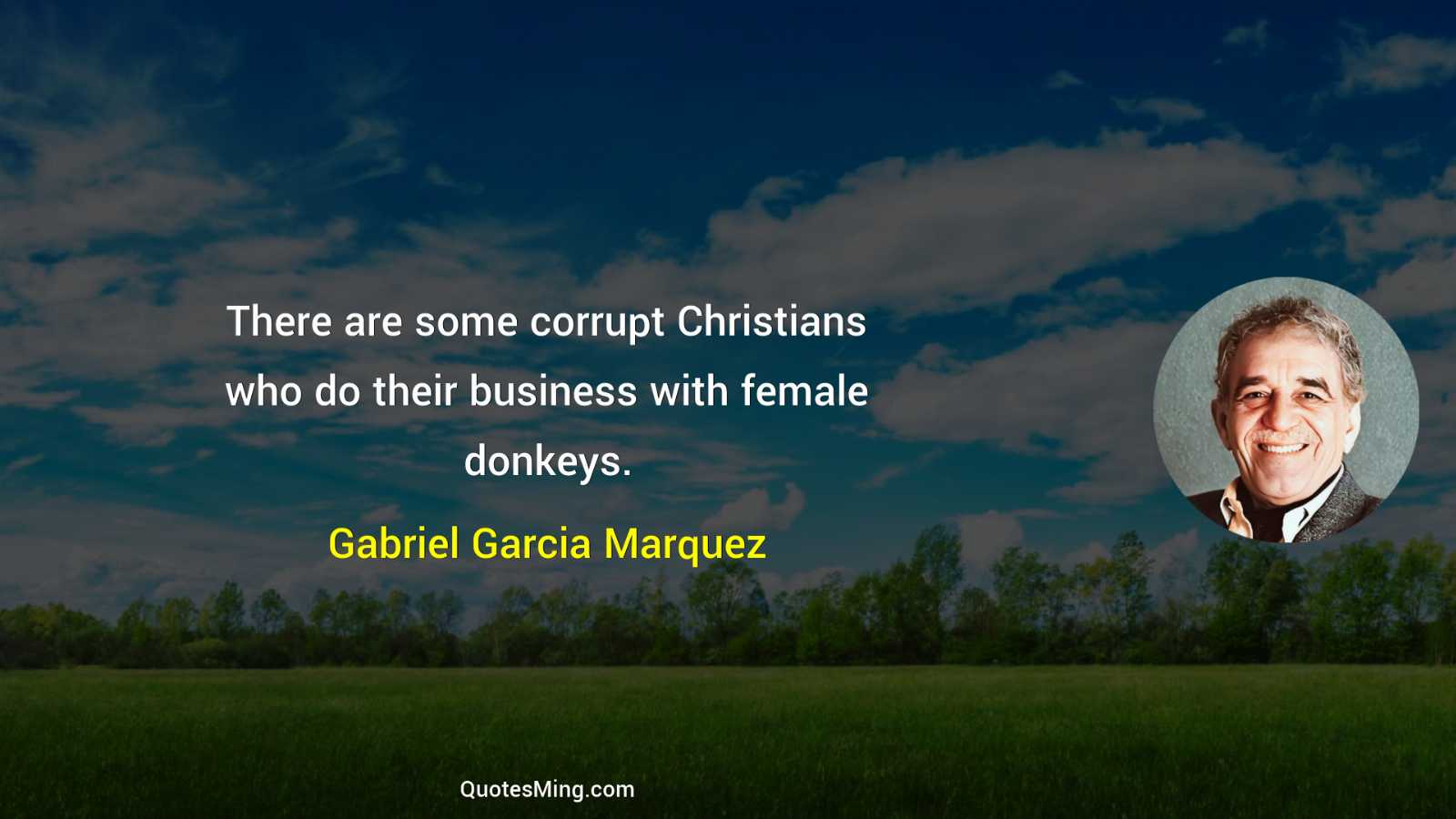 There are some corrupt Christians who do their business with