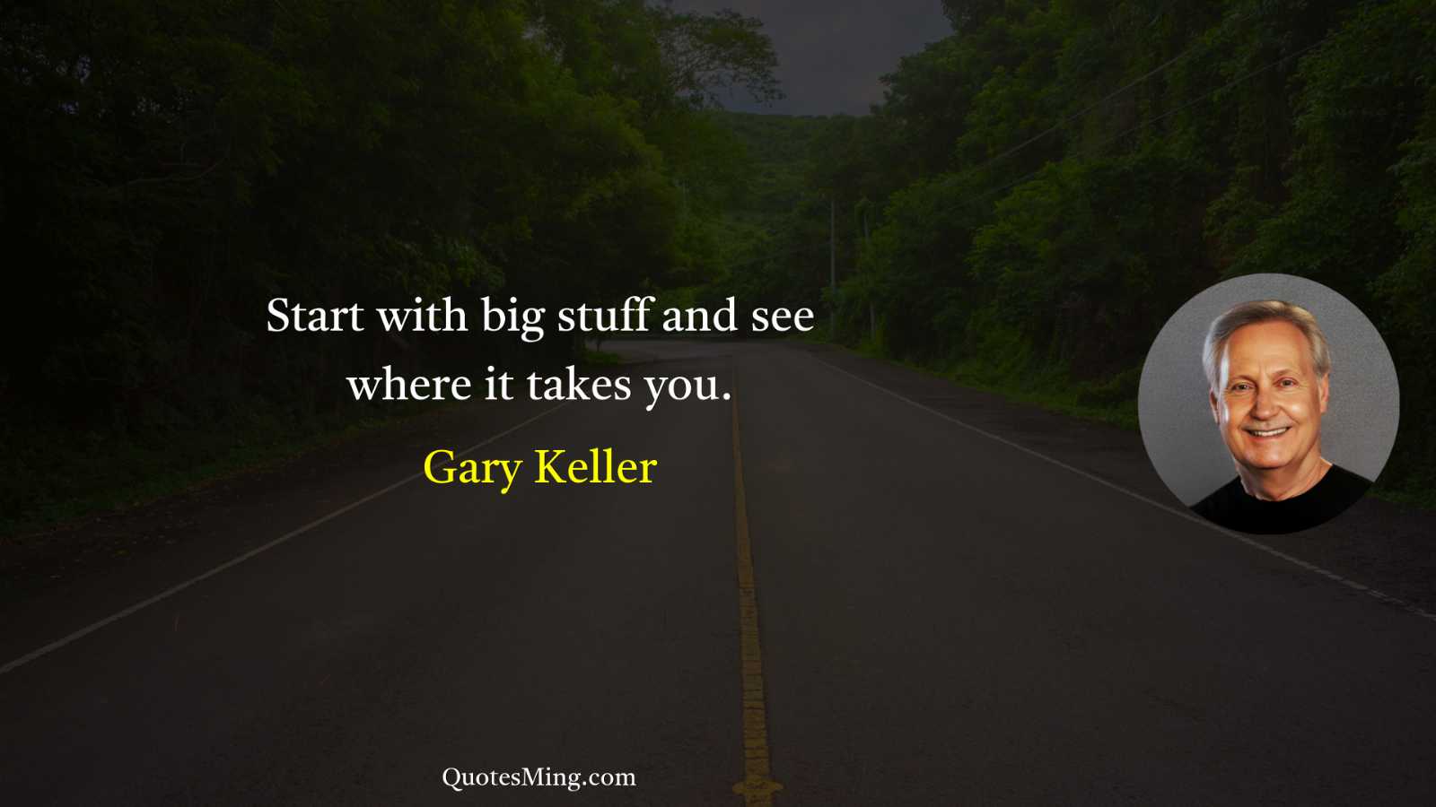 Start with big stuff and see where it takes you