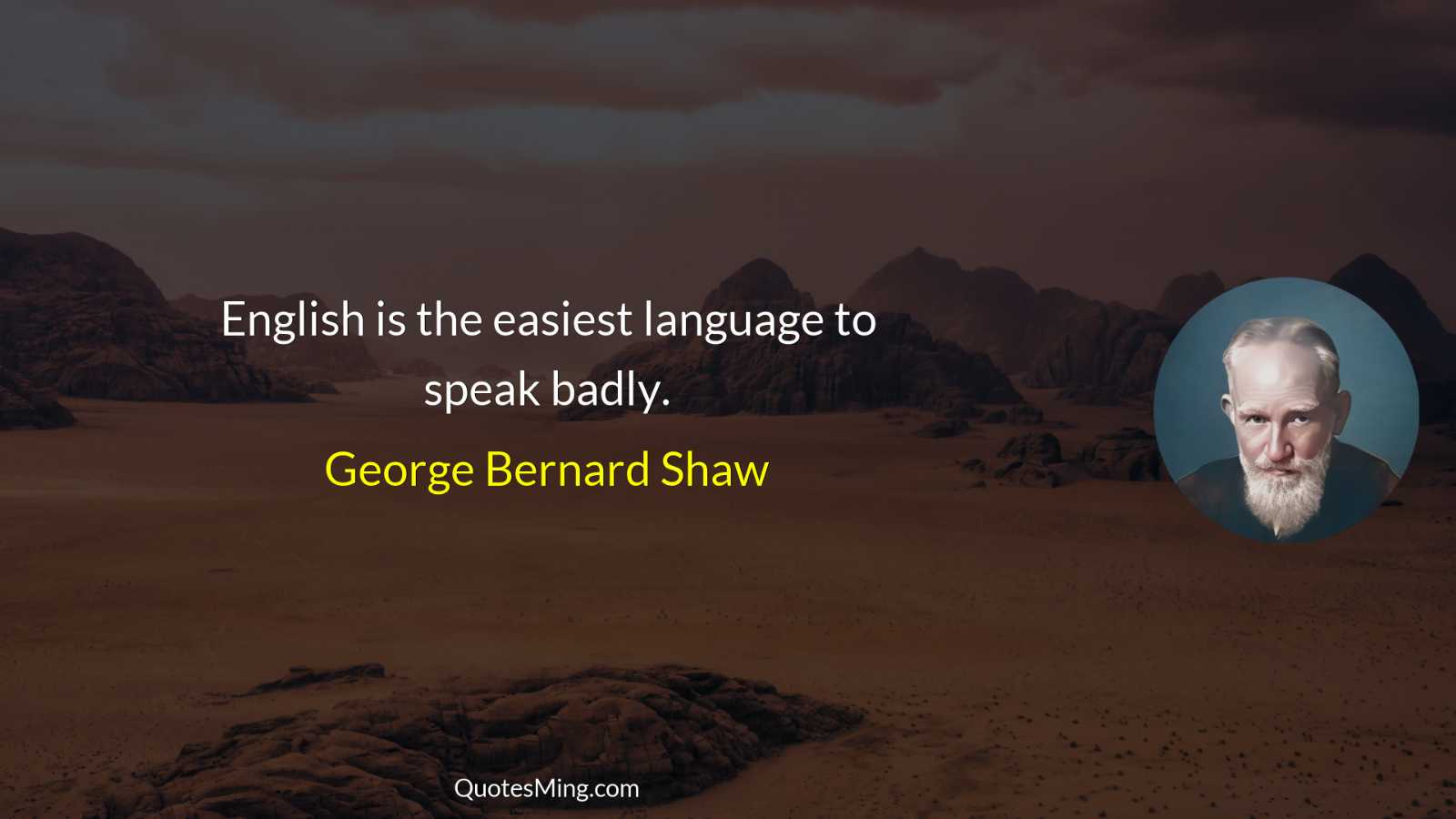 English is the easiest language to speak badly