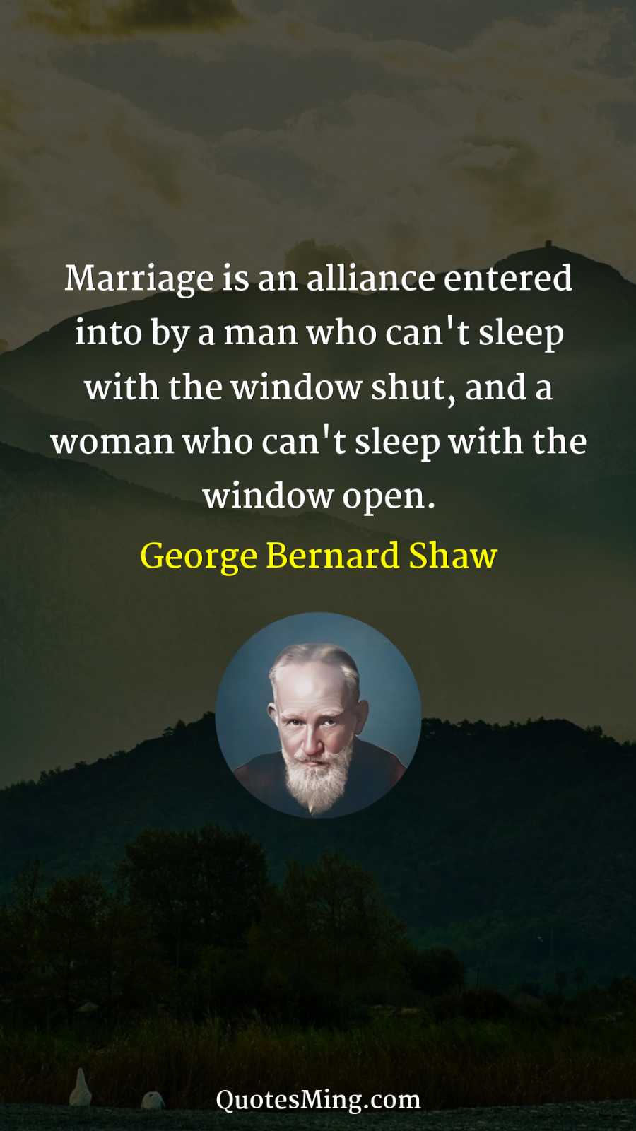 Marriage is an alliance entered into by a man who