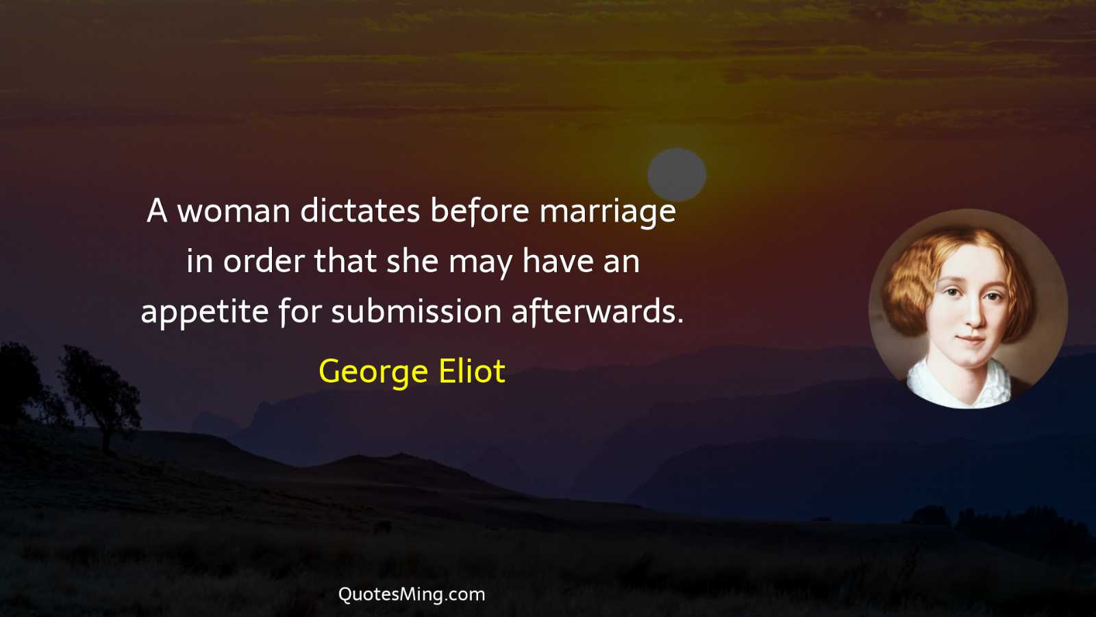 A woman dictates before marriage in order that she may