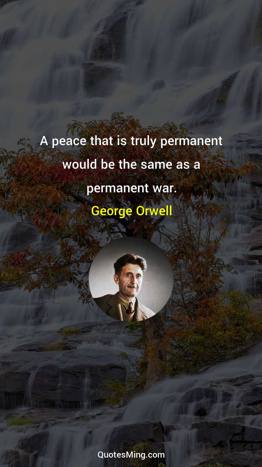 A peace that is truly permanent would be the same