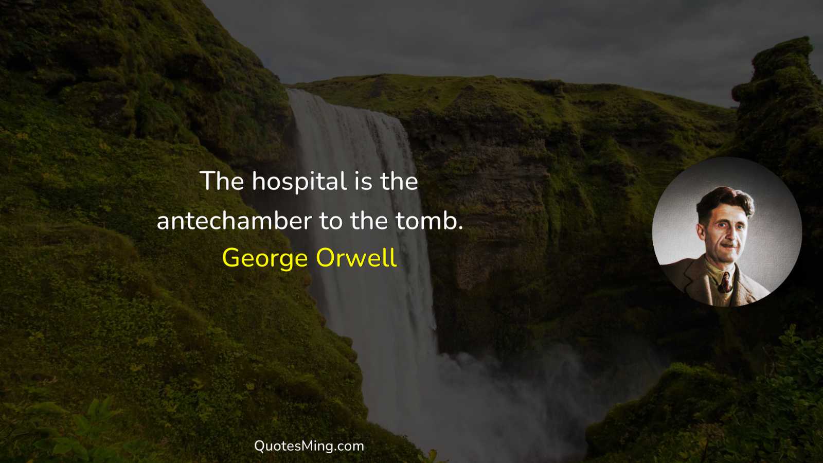 The hospital is the antechamber to the tomb