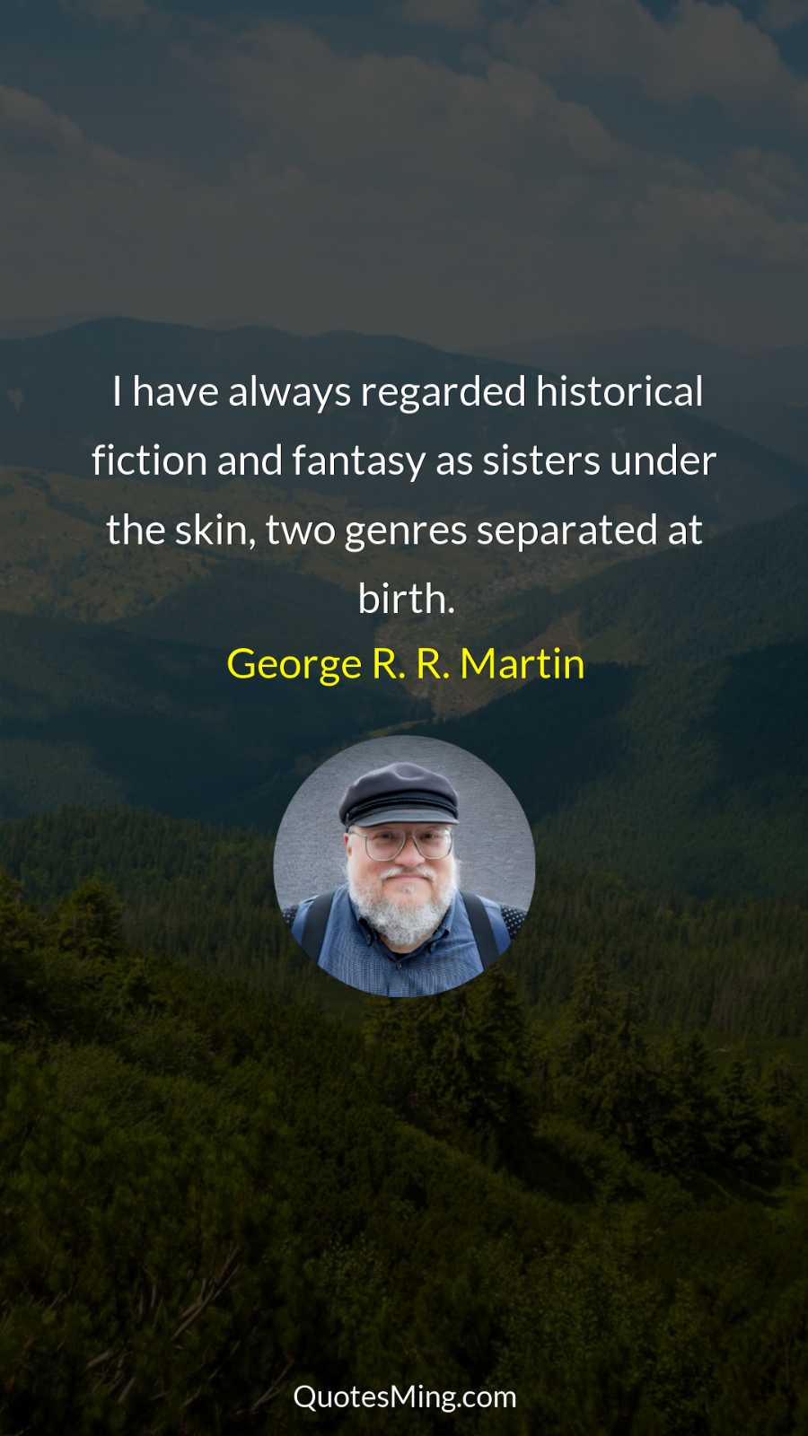 I have always regarded historical fiction and fantasy as sisters