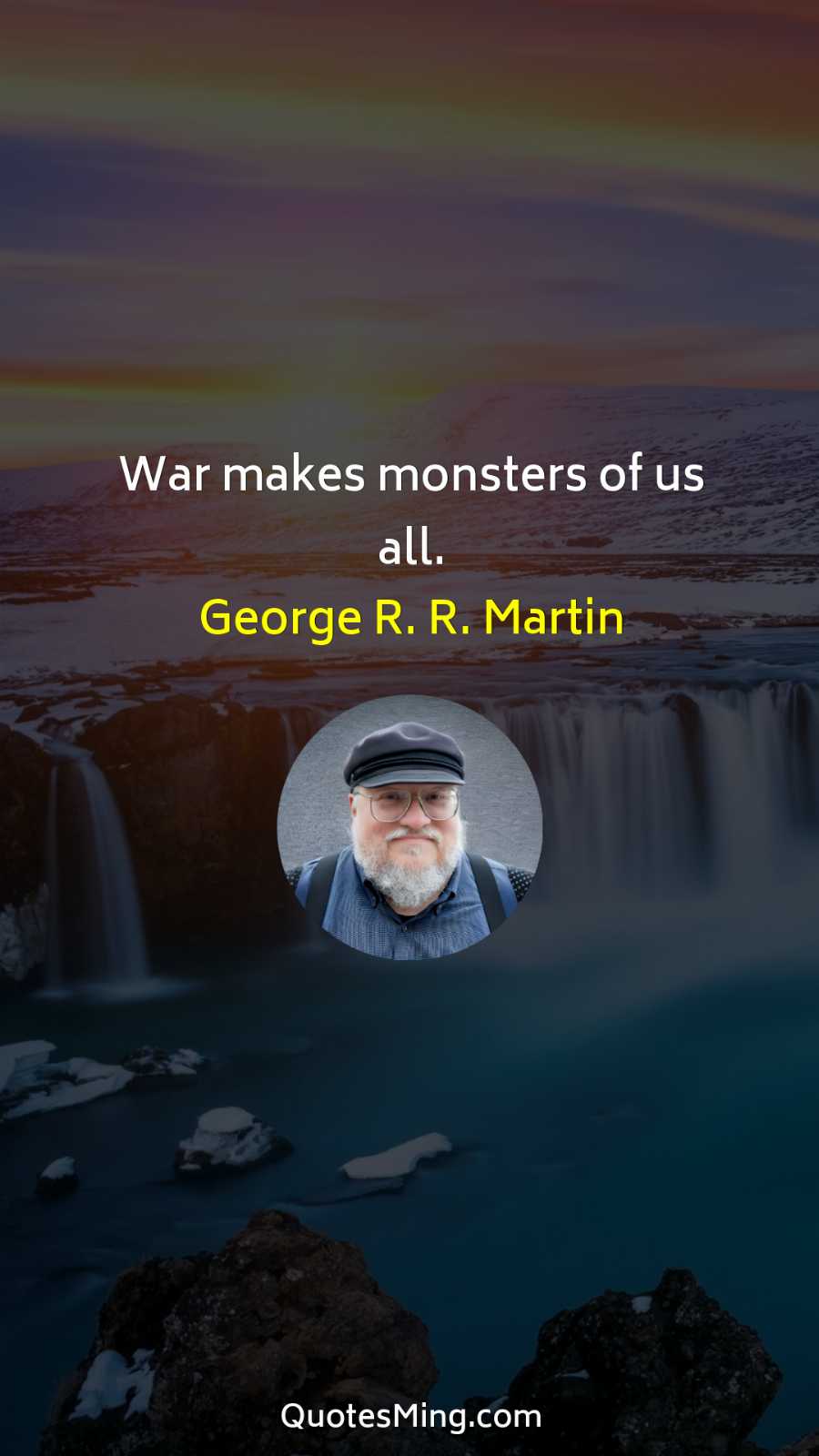 War makes monsters of us all