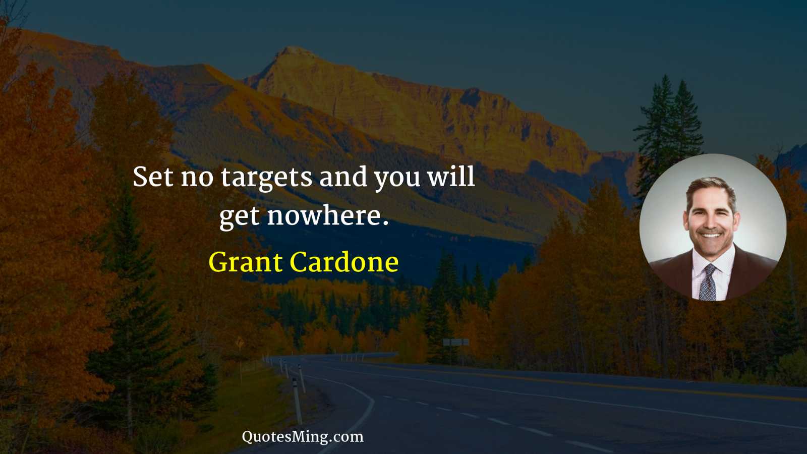 Set no targets and you will get nowhere