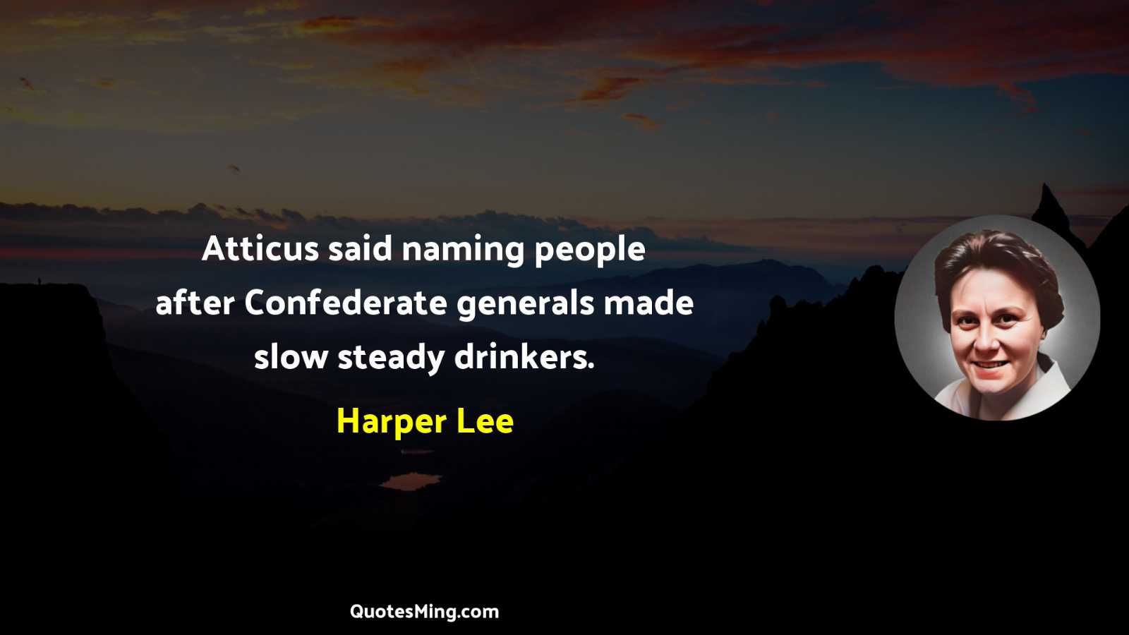 Atticus said naming people after Confederate generals made slow steady