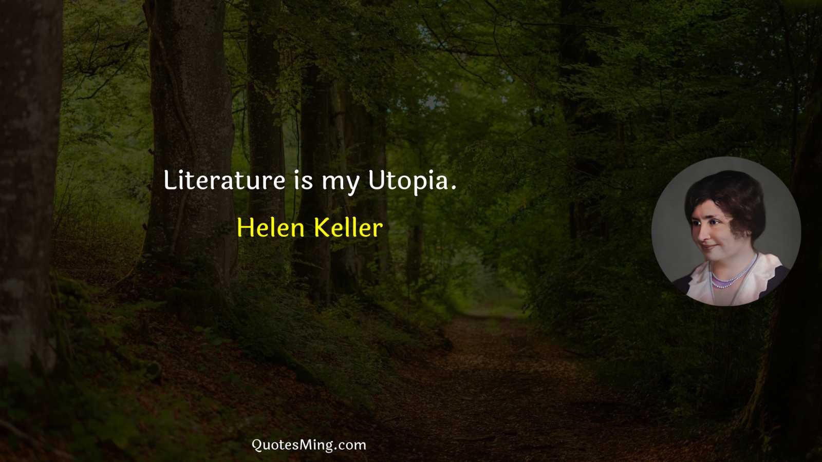 Literature is my Utopia