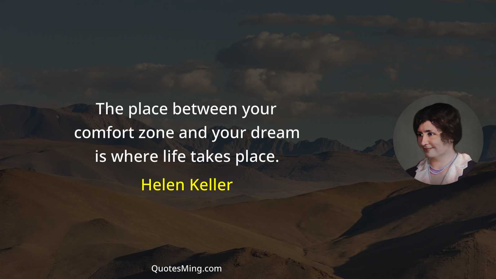 The place between your comfort zone and your dream is