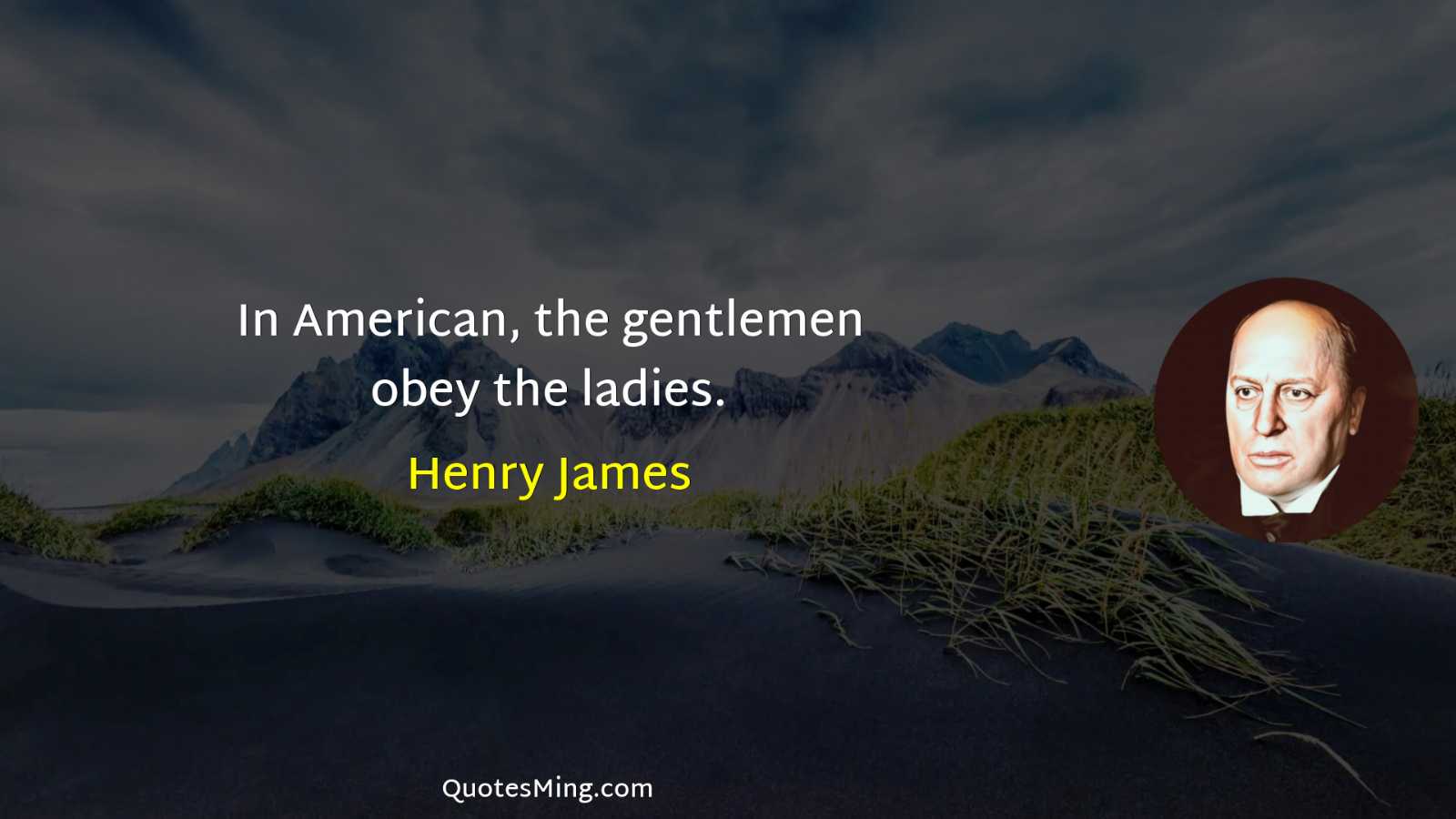 In American the gentlemen obey the ladies