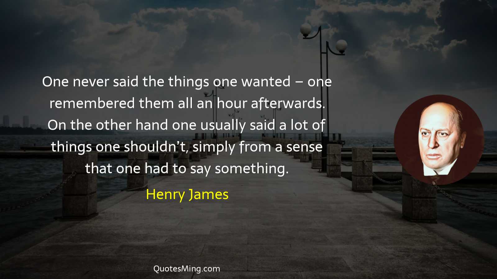 One never said the things one wanted – one remembered