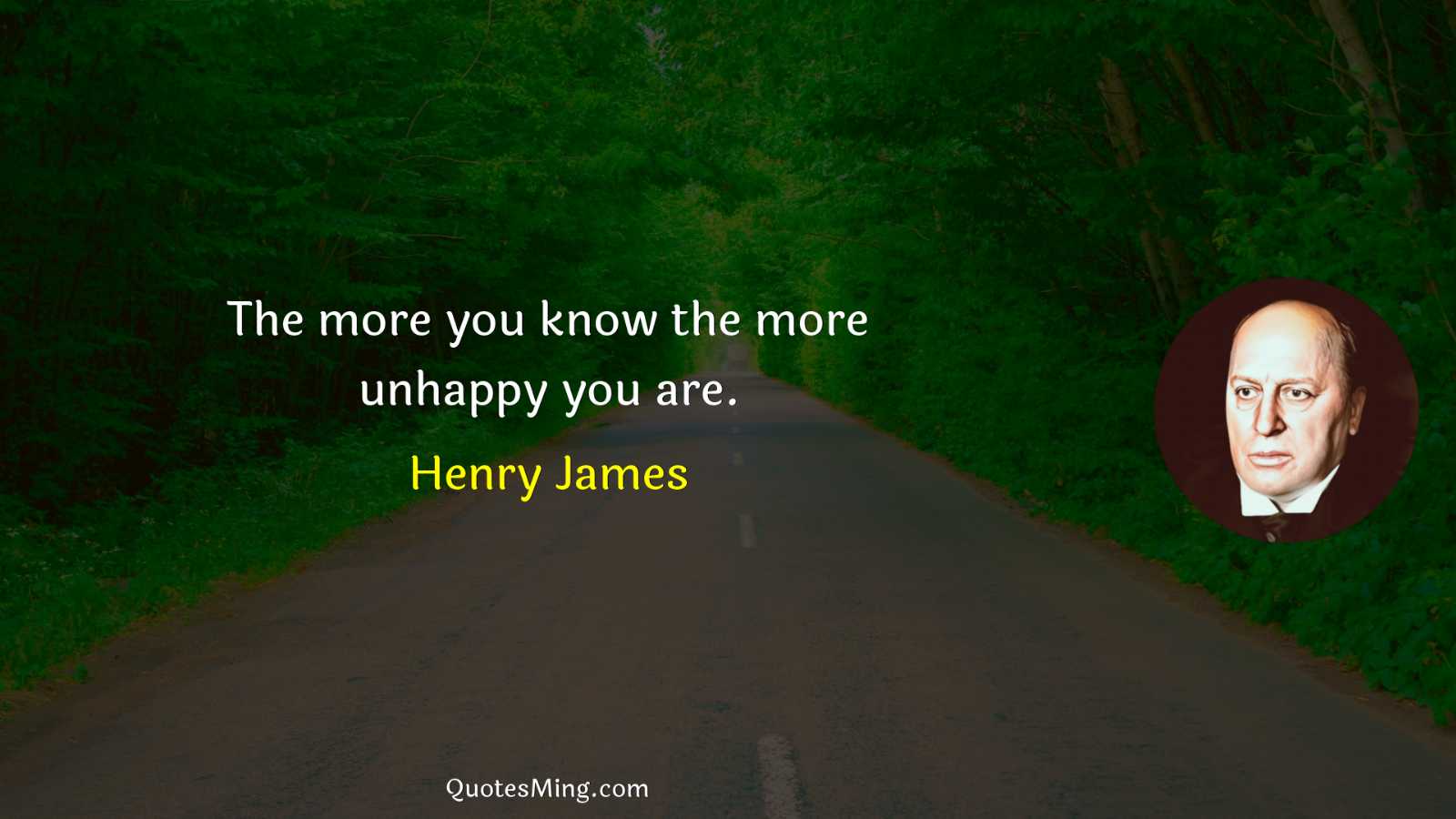 The more you know the more unhappy you are