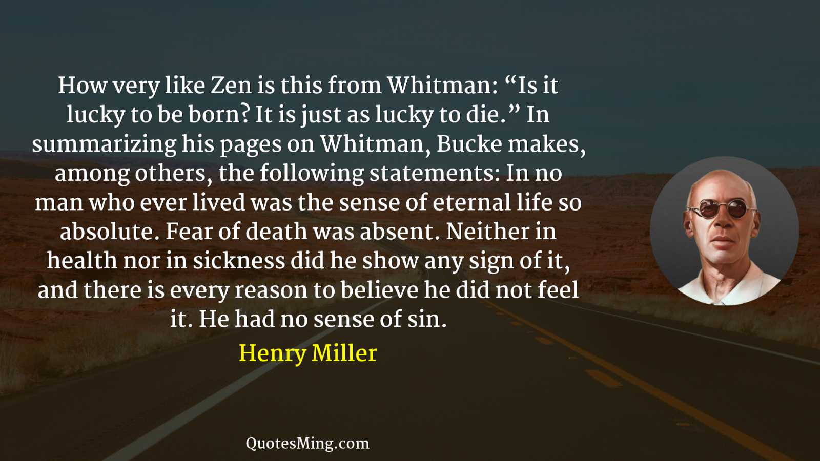 How very like Zen is this from Whitman: “Is it