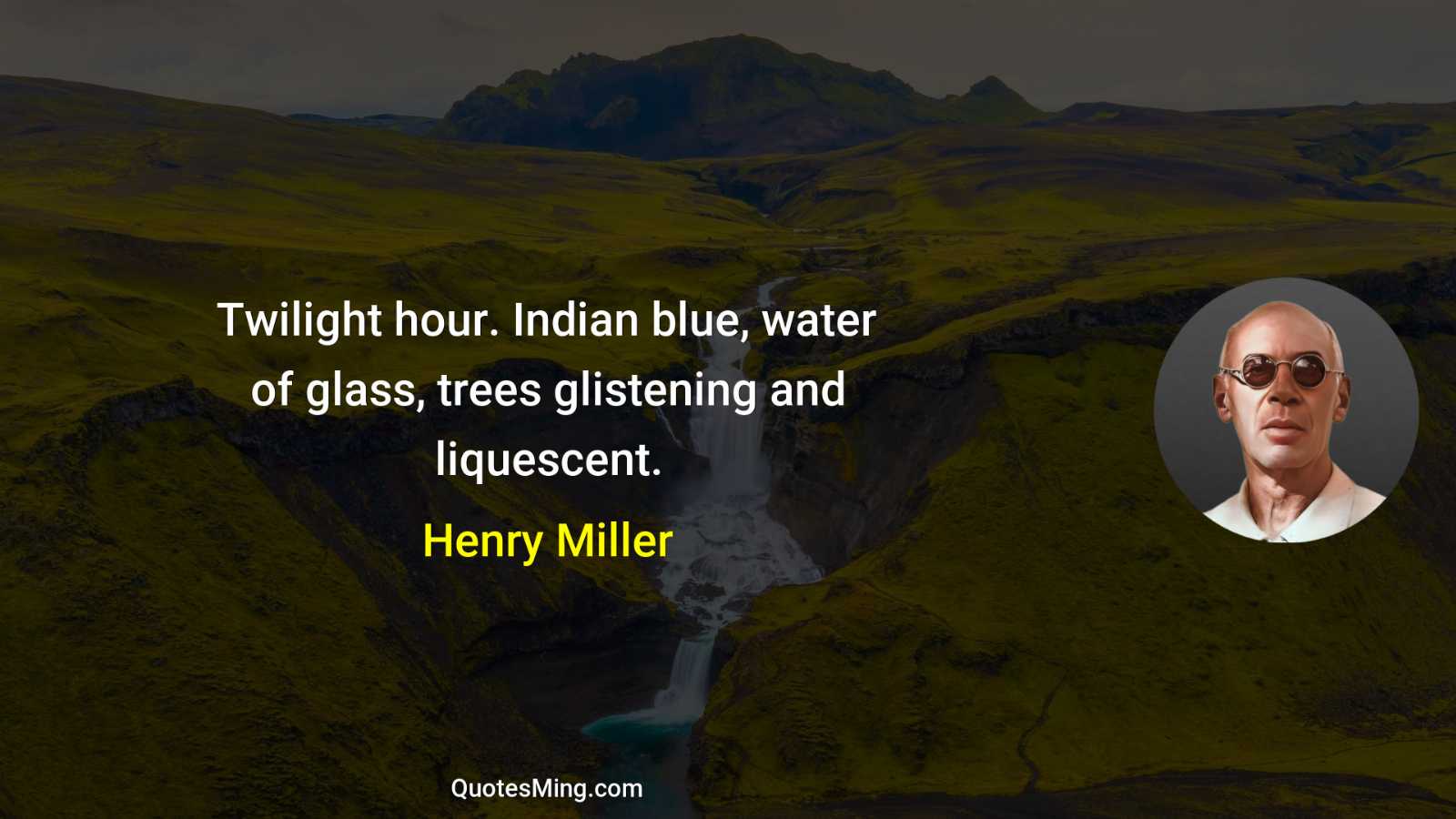 Twilight hour Indian blue water of glass trees glistening and