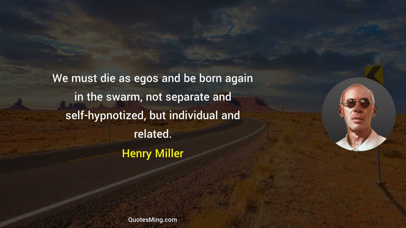 We must die as egos and be born again in