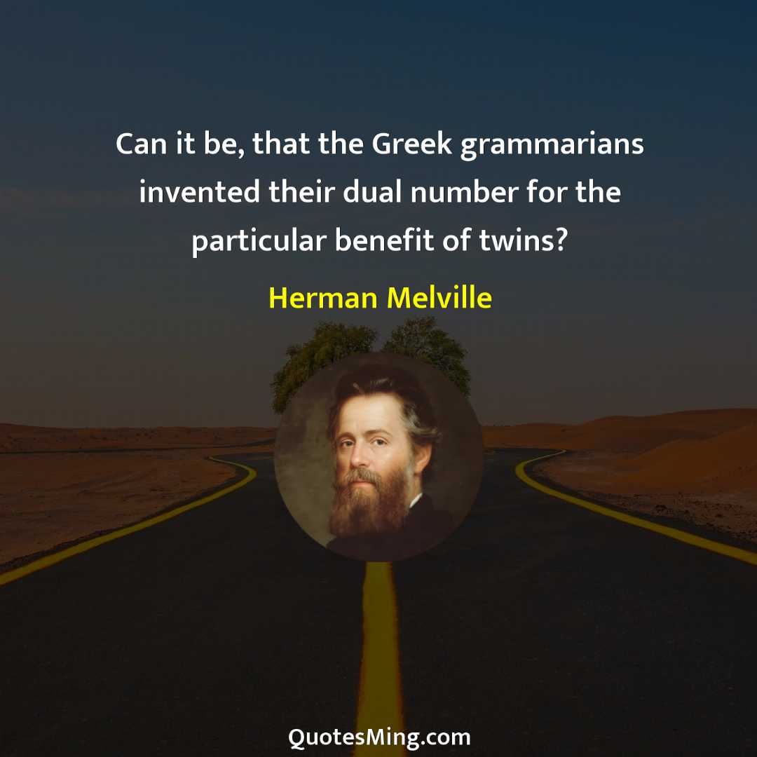 Can it be that the Greek grammarians invented their dual