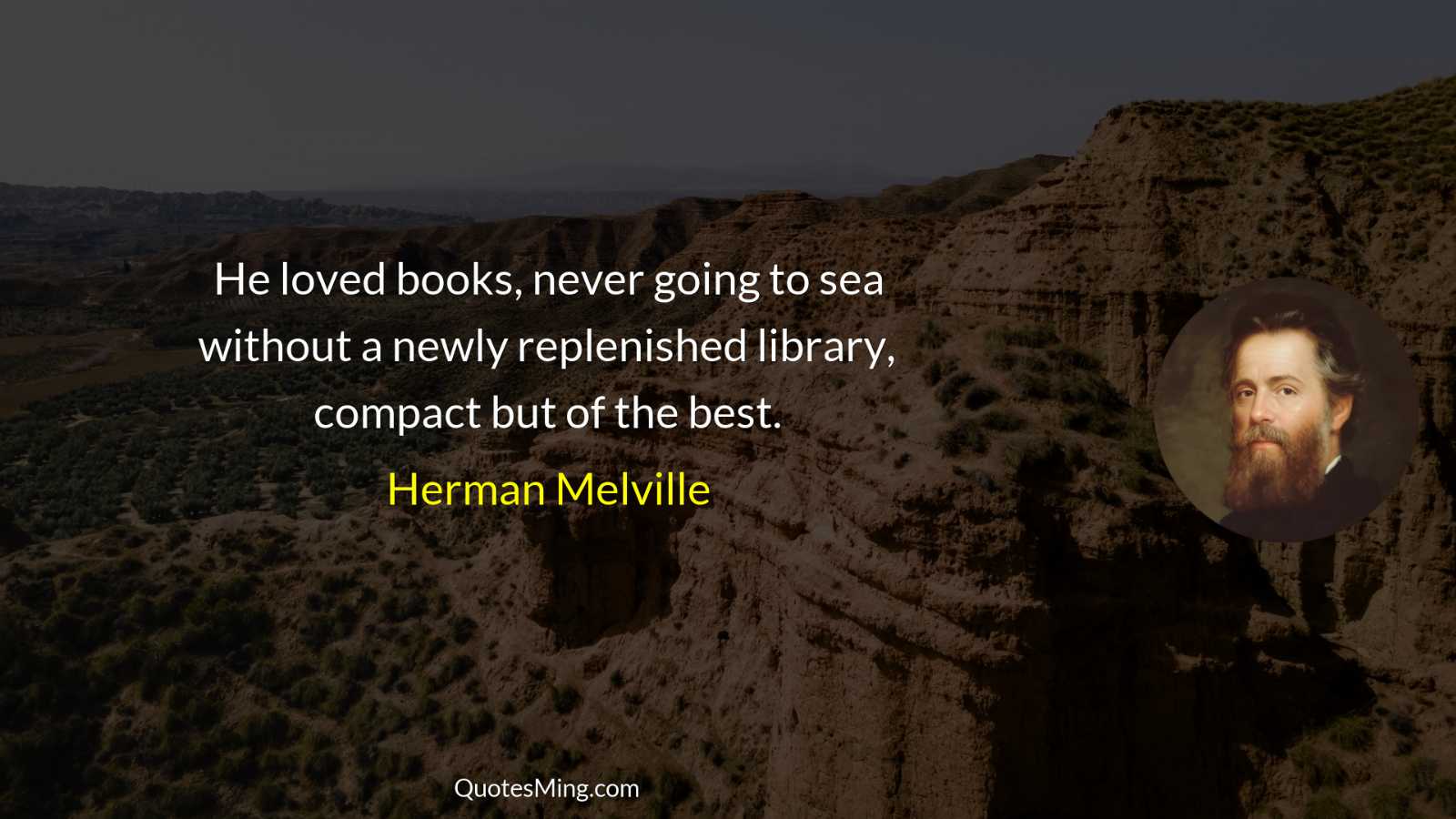 He loved books never going to sea without a newly