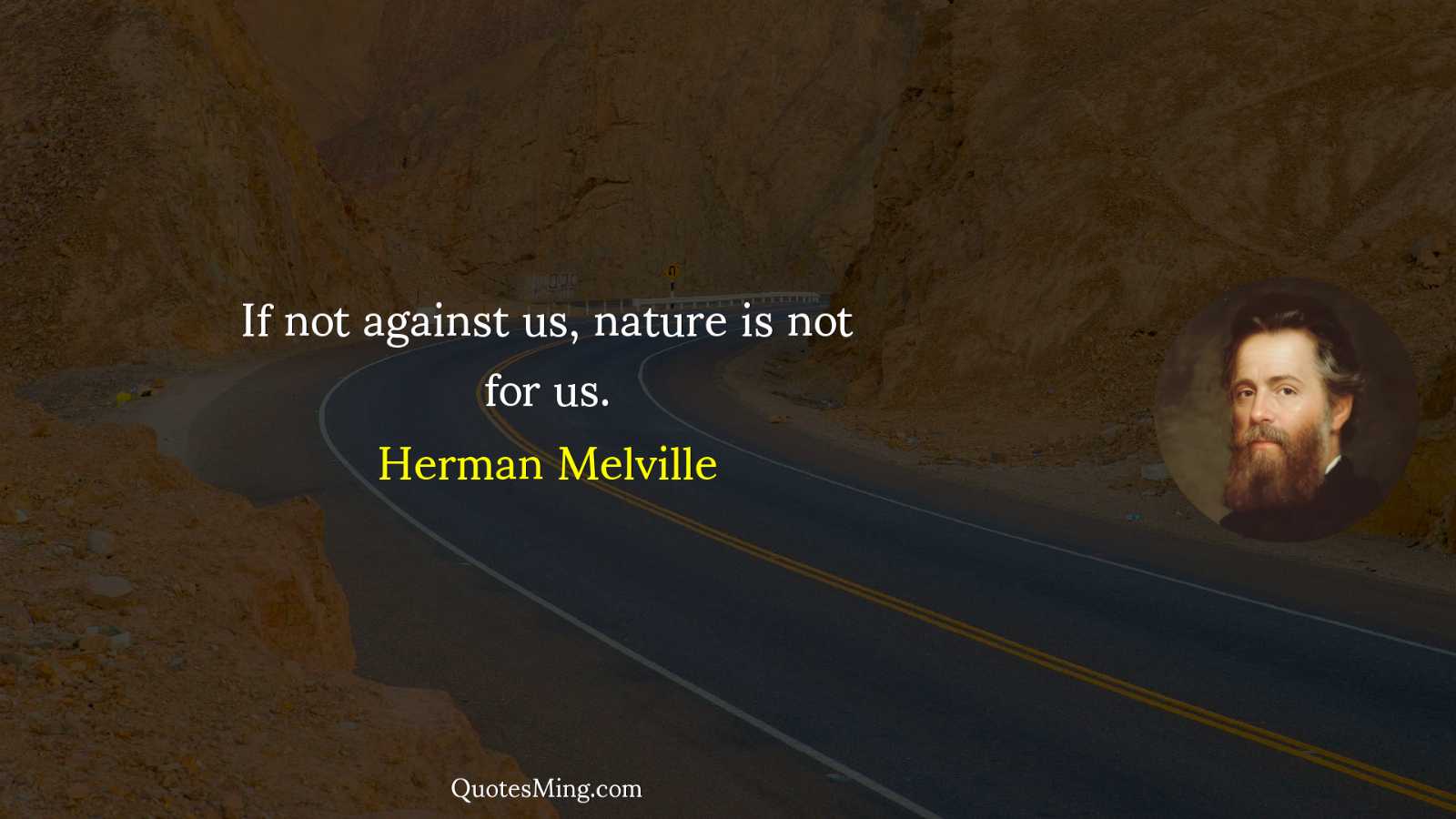 If not against us nature is not for us