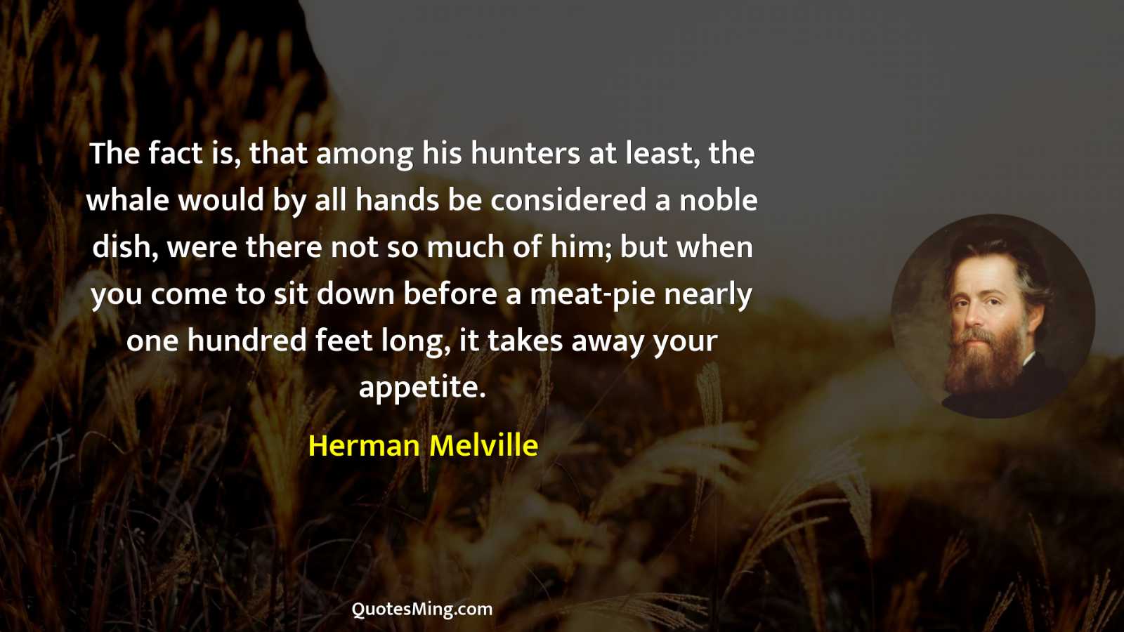 The fact is that among his hunters at least the