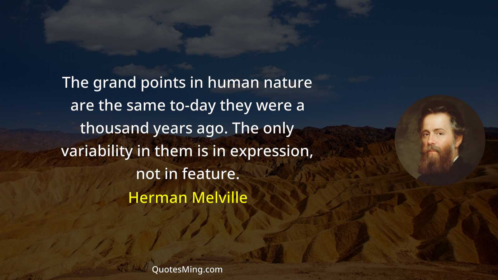 The grand points in human nature are the same to-day