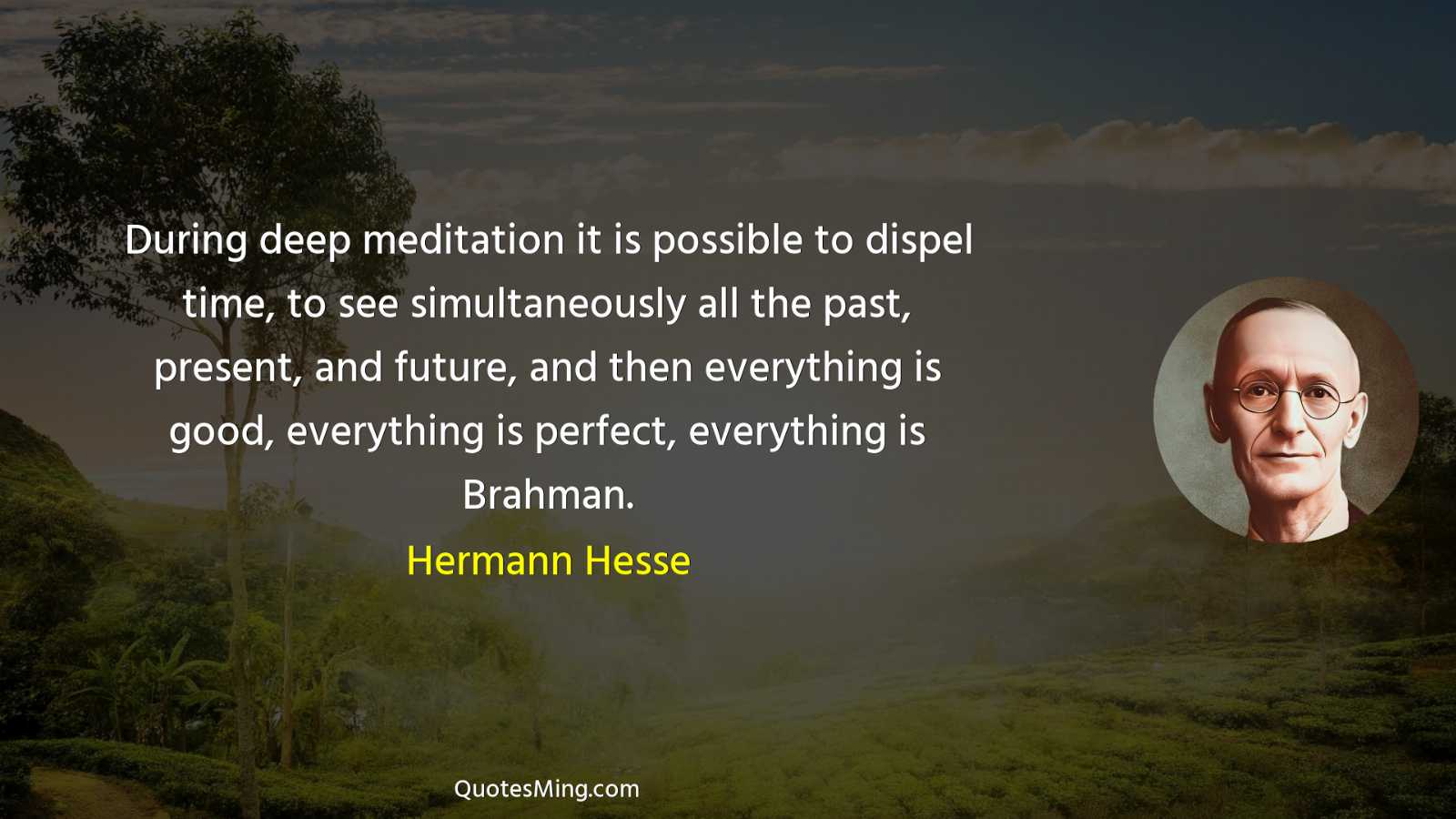 During deep meditation it is possible to dispel time to