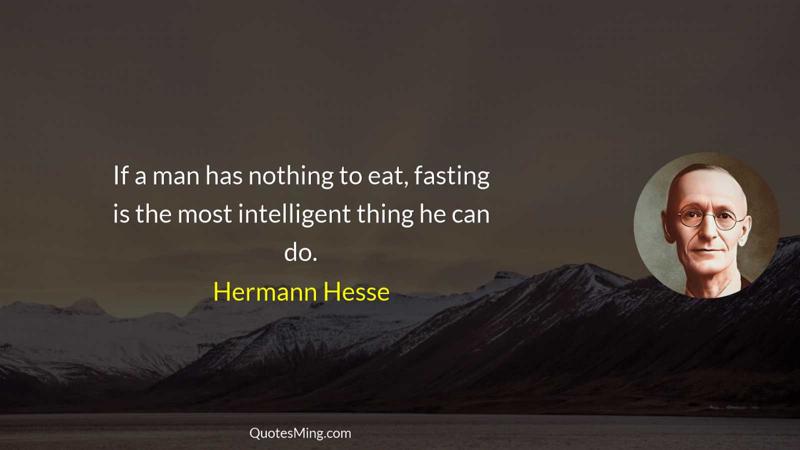 If a man has nothing to eat fasting is the