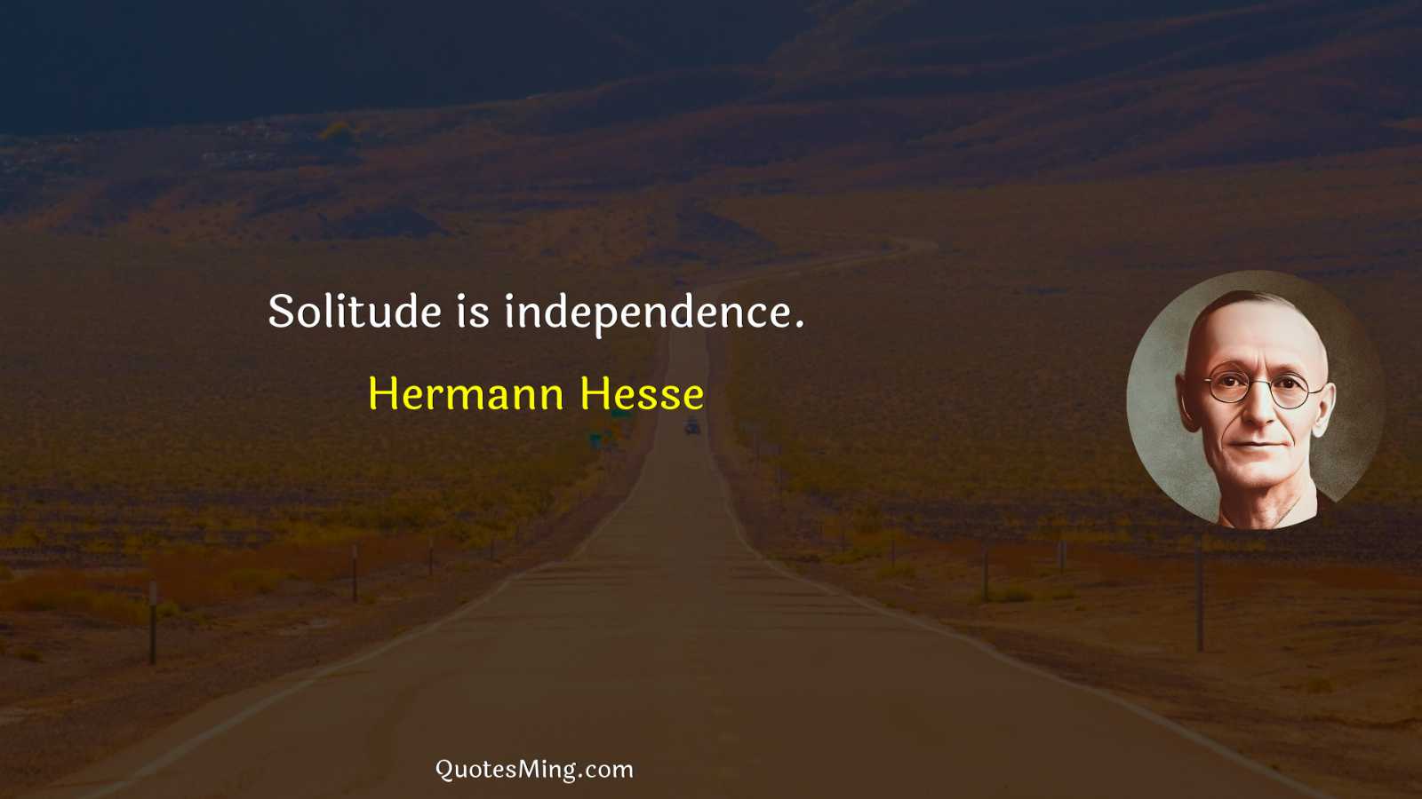 Solitude is independence