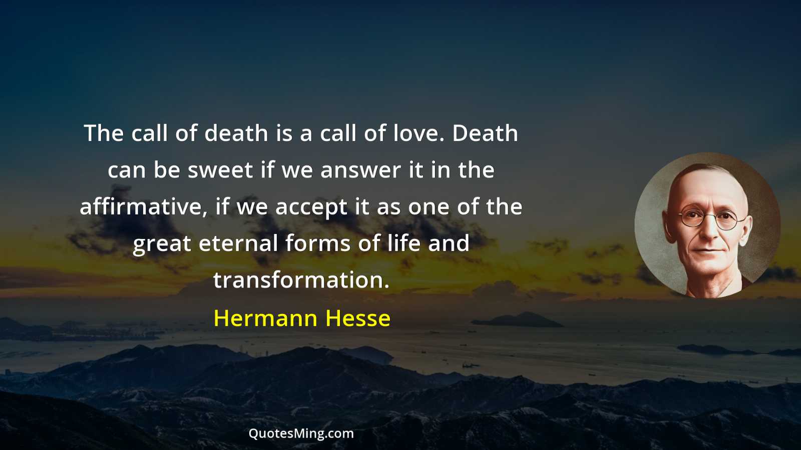 The call of death is a call of love Death