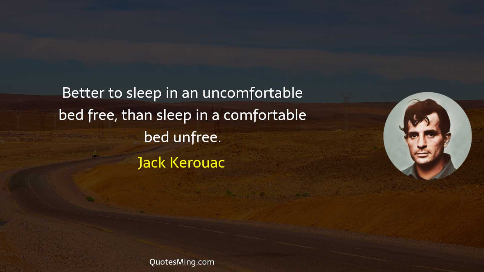 Better to sleep in an uncomfortable bed free than sleep