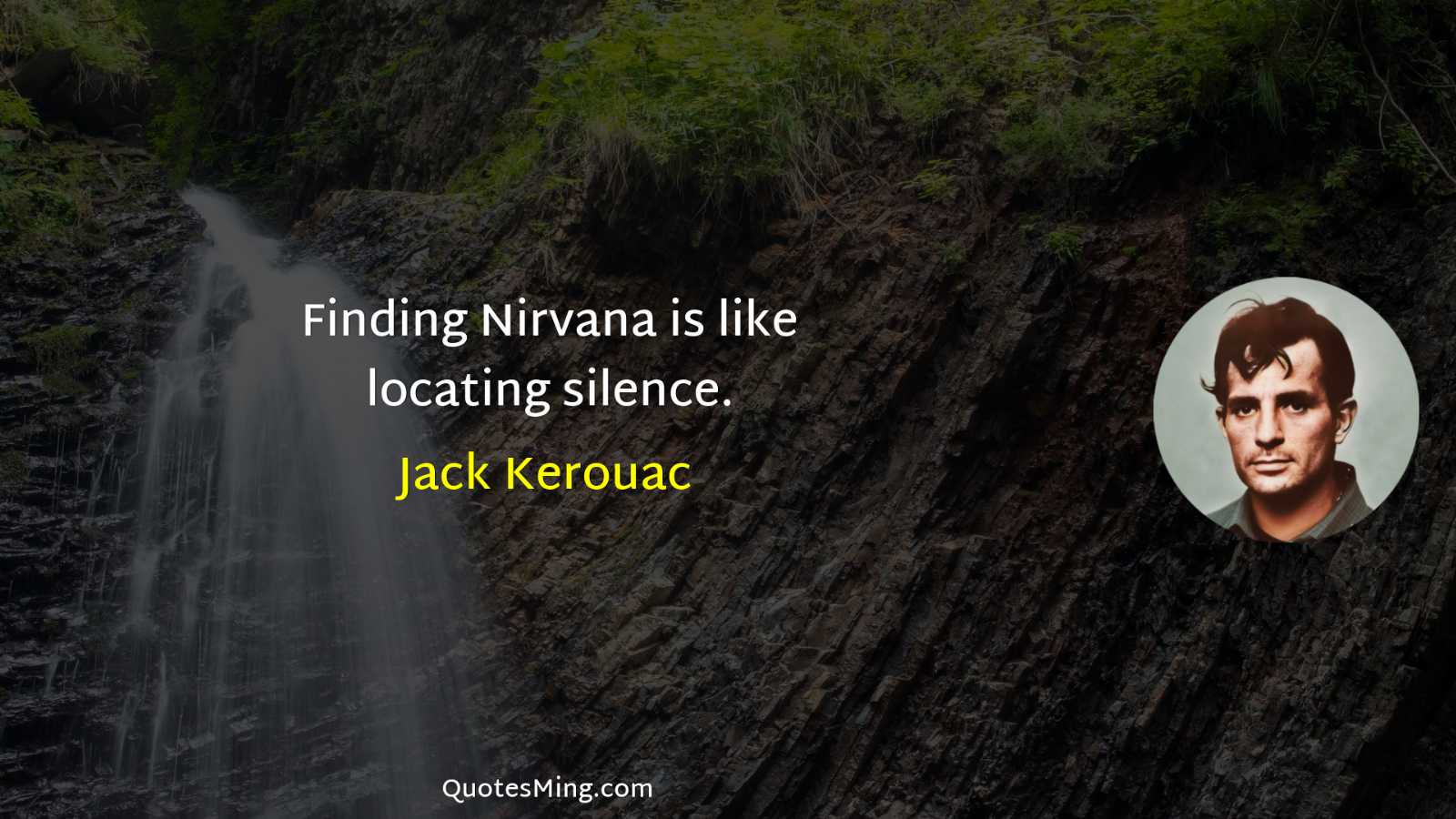 Finding Nirvana is like locating silence