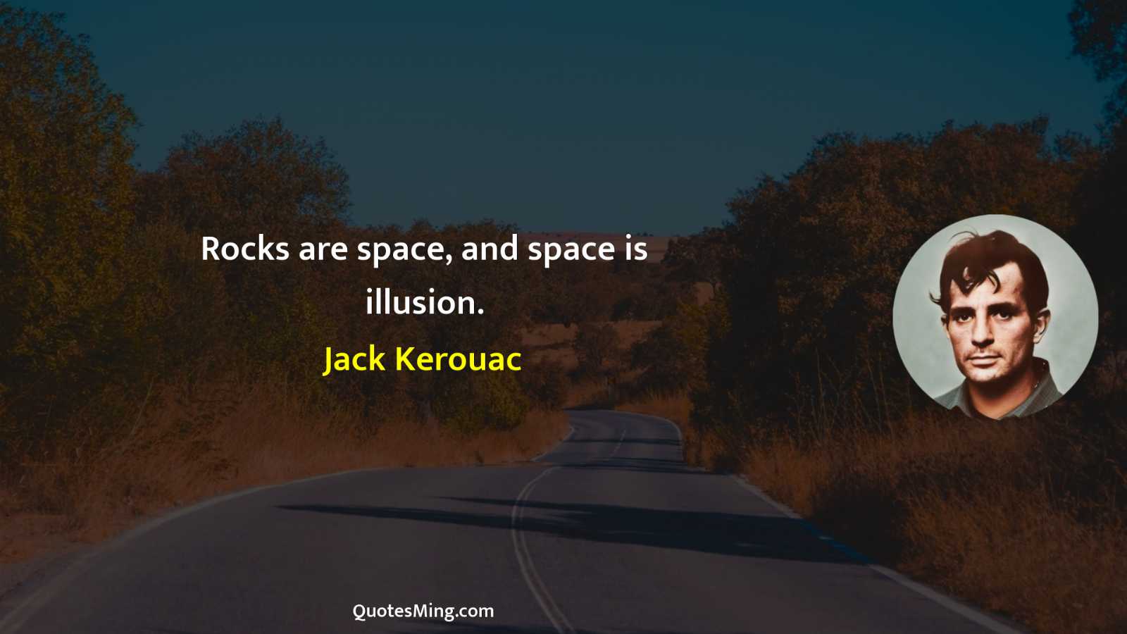 Rocks are space and space is illusion