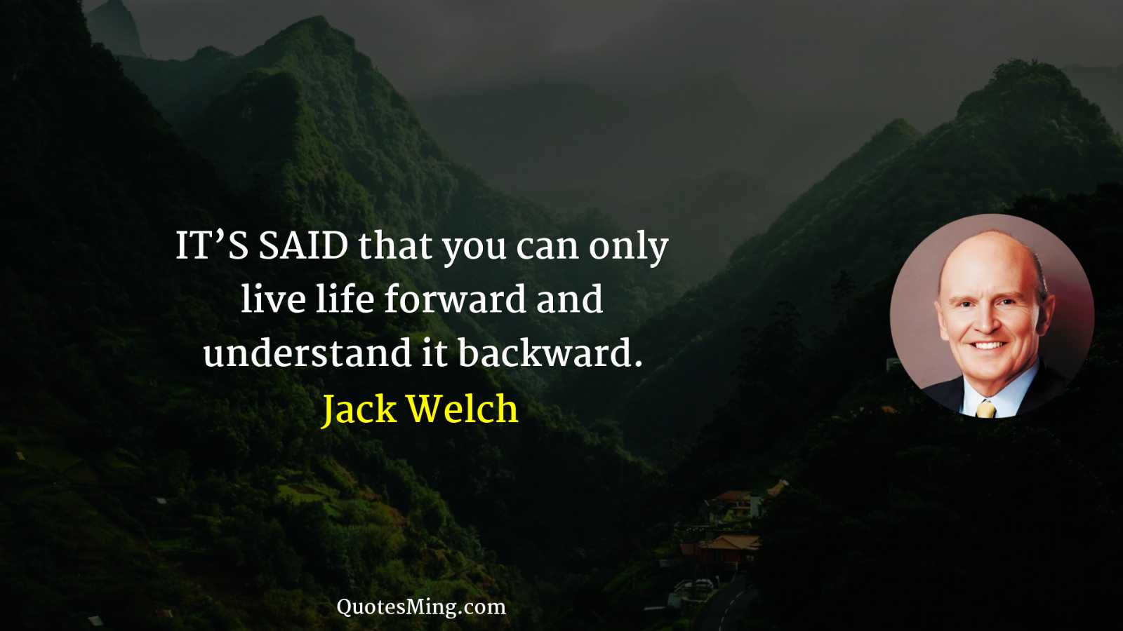 IT’S SAID that you can only live life forward and