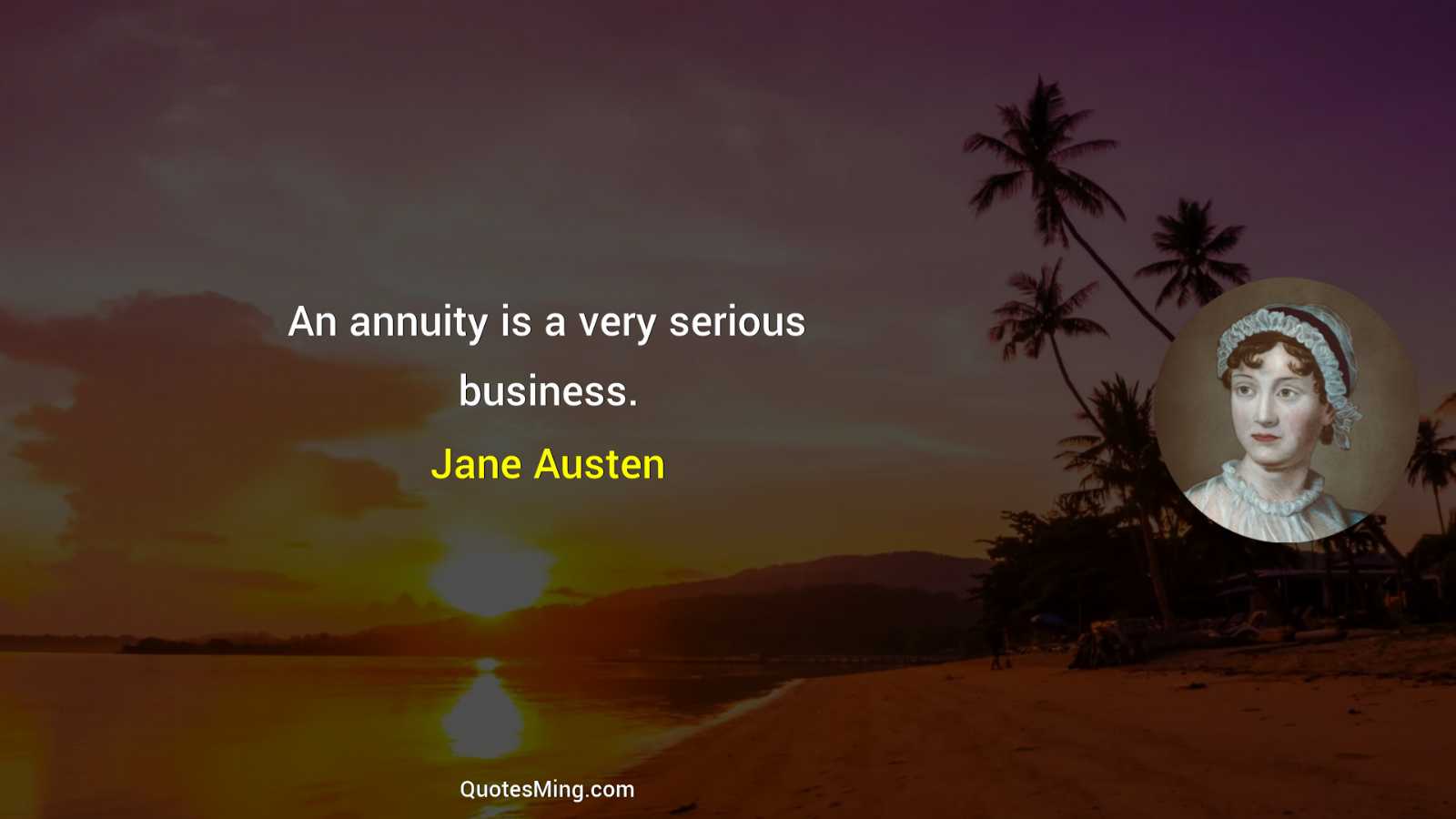 An annuity is a very serious business