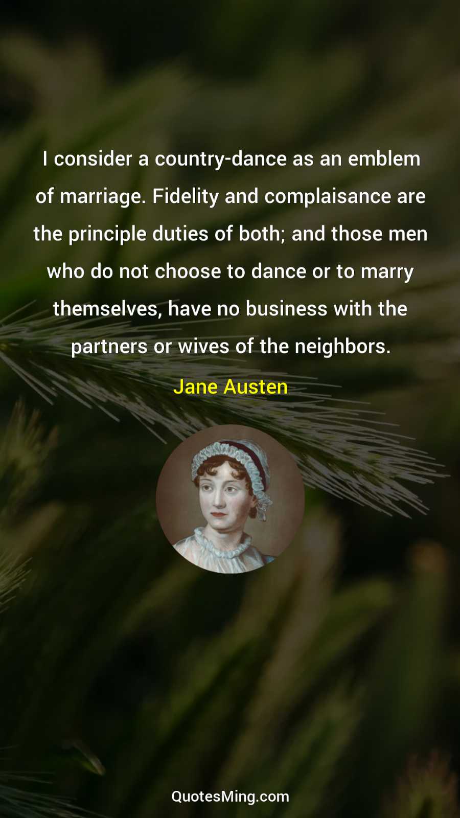 I consider a country-dance as an emblem of marriage Fidelity