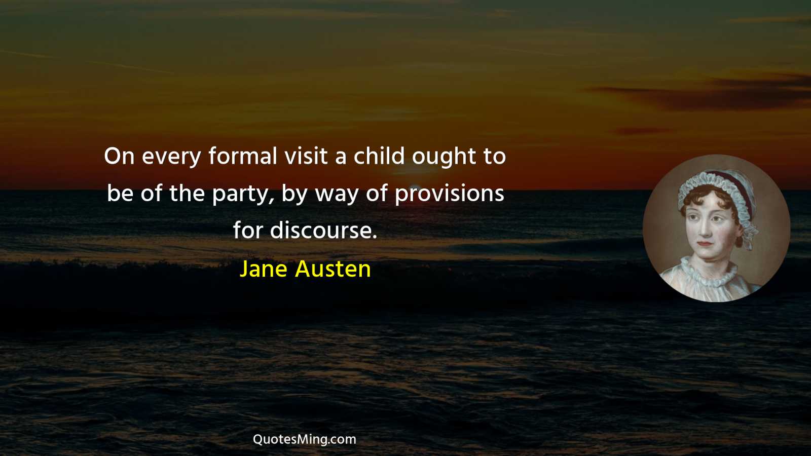 On every formal visit a child ought to be of